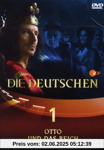 Die Deutschen, Teil 1 - Otto und das Reich Die Deutschen, Teil 1 - Otto und das Reich von Christian Feyerabend