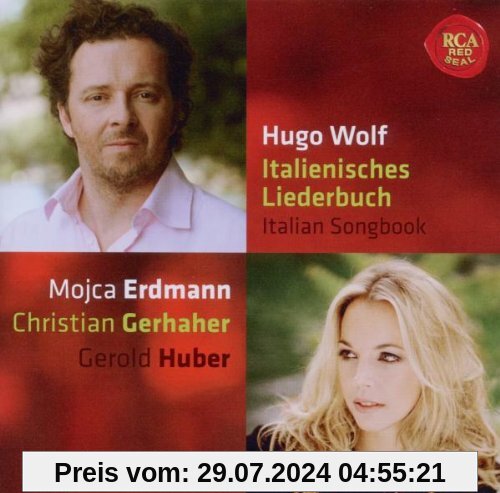 Hugo Wolf: Italienisches Liederbuch von Christian Gerhaher