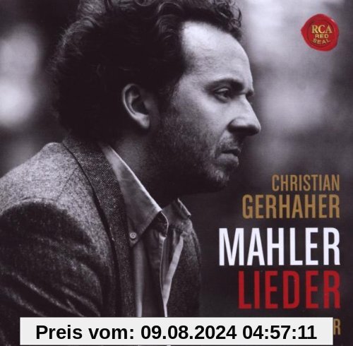 Mahler: Lieder von Christian Gerhaher