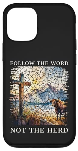 Folge dem Wort, nicht der Herde, Christliche Frauen, Männer, Kinder, Glaube Hülle für iPhone 12/12 Pro von Christian Gifts by Alexis Mae