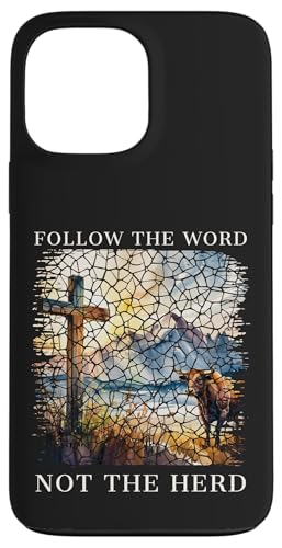 Folge dem Wort, nicht der Herde, Christliche Frauen, Männer, Kinder, Glaube Hülle für iPhone 13 Pro Max von Christian Gifts by Alexis Mae