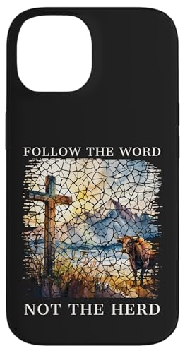 Folge dem Wort, nicht der Herde, Christliche Frauen, Männer, Kinder, Glaube Hülle für iPhone 14 von Christian Gifts by Alexis Mae