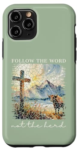 Folge dem Wort, nicht der Herde Christlicher Glaube Religiöse Frauen Hülle für iPhone 11 Pro von Christian Gifts by Alexis Mae