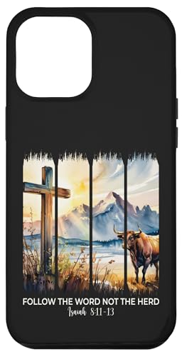 Folgt dem Wort, nicht der Herde, Christliche Frauen, Männer, Glaubensbibel Hülle für iPhone 12 Pro Max von Christian Gifts by Alexis Mae