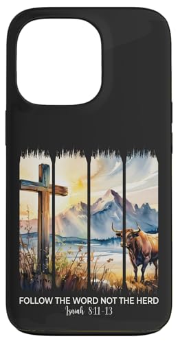 Folgt dem Wort, nicht der Herde, Christliche Frauen, Männer, Glaubensbibel Hülle für iPhone 13 Pro von Christian Gifts by Alexis Mae