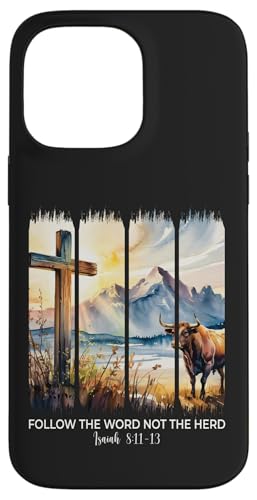 Folgt dem Wort, nicht der Herde, Christliche Frauen, Männer, Glaubensbibel Hülle für iPhone 14 Pro Max von Christian Gifts by Alexis Mae