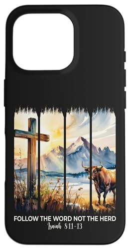 Folgt dem Wort, nicht der Herde, Christliche Frauen, Männer, Glaubensbibel Hülle für iPhone 16 Pro von Christian Gifts by Alexis Mae