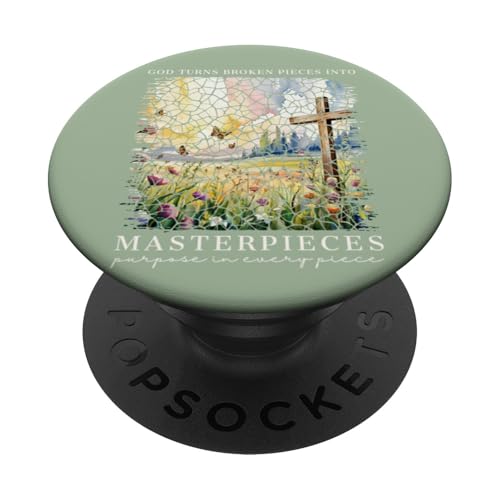 Gott macht aus zerbrochenen Teilen Meisterwerke Christliche Frauen PopSockets Klebender PopGrip von Christian Gifts by Alexis Mae