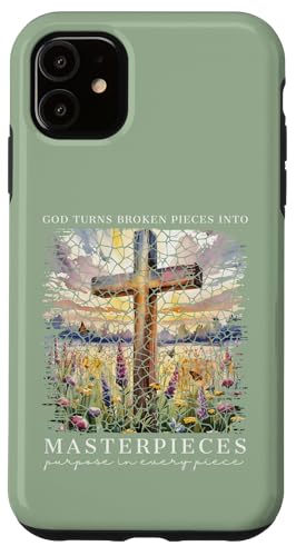 Gott macht aus zerbrochenen Teilen Meisterwerke Christlicher Glaube Hülle für iPhone 11 von Christian Gifts by Alexis Mae