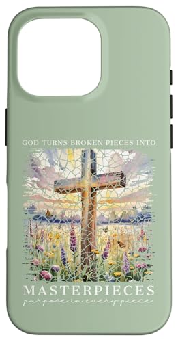 Gott macht aus zerbrochenen Teilen Meisterwerke Christlicher Glaube Hülle für iPhone 16 Pro von Christian Gifts by Alexis Mae