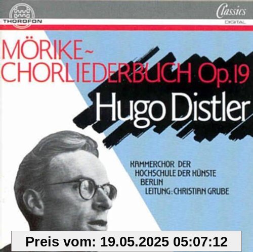 Distler Chorlieder Mörike Distler Chorlieder Mörike von Christian Grube