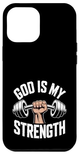 God Is My Strength! Christlicher Glaube Jesus Christus Fitnessstudio Hülle für iPhone 12 Pro Max von Christian Jesus and God Designs for Church