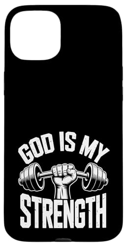 God Is My Strength! Christlicher Glaube Jesus Christus Fitnessstudio Hülle für iPhone 15 Plus von Christian Jesus and God Designs for Church