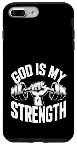 God Is My Strength! Christlicher Glaube Jesus Christus Fitnessstudio Hülle für iPhone 7 Plus/8 Plus von Christian Jesus and God Designs for Church