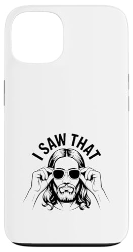 I Saw That! Lustiges christliches Wortspiel Hülle für iPhone 13 von Christian Jesus and God Designs for Church