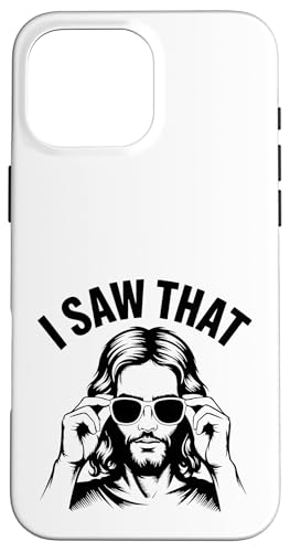I Saw That! Lustiges christliches Wortspiel Hülle für iPhone 16 Pro Max von Christian Jesus and God Designs for Church