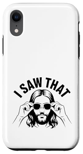 I Saw That! Lustiges christliches Wortspiel Hülle für iPhone XR von Christian Jesus and God Designs for Church