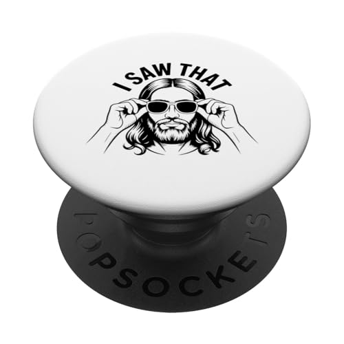 I Saw That! Lustiges christliches Wortspiel PopSockets Klebender PopGrip von Christian Jesus and God Designs for Church