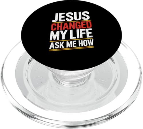Jesus hat mein Leben verändert! Frag mich wie! Christian Jesus PopSockets PopGrip für MagSafe von Christian Jesus and God Designs for Church
