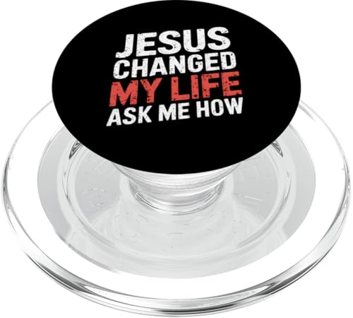 Jesus hat mein Leben verändert! Frag mich wie! Christian Jesus PopSockets PopGrip für MagSafe Jesus hat mein Leben verändert! Frag mich wie! Christian Jesus PopSockets PopGrip für MagSafe von Christian Jesus and God Designs for Church
