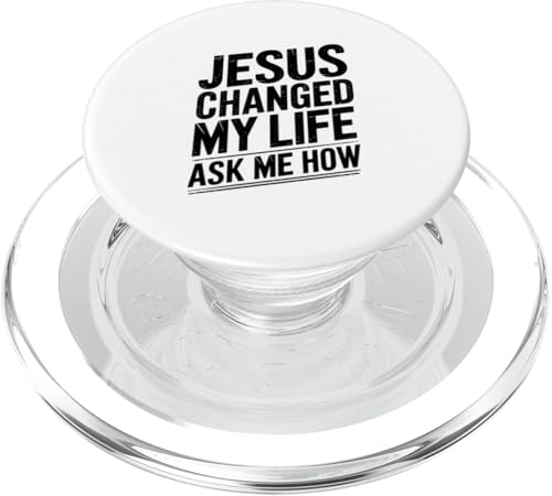 Jesus hat mein Leben verändert! Frag mich wie! Christian Jesus PopSockets PopGrip für MagSafe Jesus hat mein Leben verändert! Frag mich wie! Christian Jesus PopSockets PopGrip für MagSafe von Christian Jesus and God Designs for Church