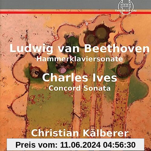 Beethoven Hammerklaviersonate / Ives Concorde Sona von Christian Kälberer