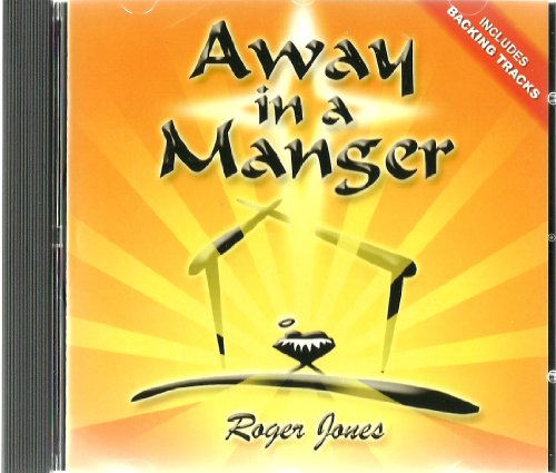 AWAY IN A MANGER Roger Jones (CD) von Christian Music Ministries
