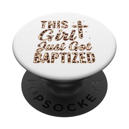 Christliche Kommunion mit Aufschrift "Taufe This Girl Just Got Baptized Christliche Kommunion" PopSockets Klebender PopGrip Christliche Kommunion mit Aufschrift "Taufe This Girl Just Got Baptized Christliche Kommunion" PopSockets Klebender PopGrip von Christian Religious 1st Communion Outfits