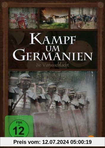 Kampf um Germanien - Die Varusschlacht von Christian Twente