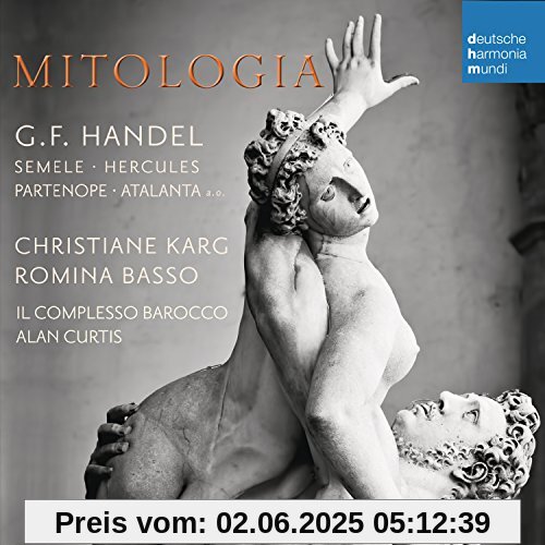 Mitologia - Händel's Heroes Mitologia - Händel's Heroes von Christiane Karg