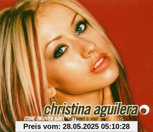 Come on Over Baby Come on Over Baby von Christina Aguilera
