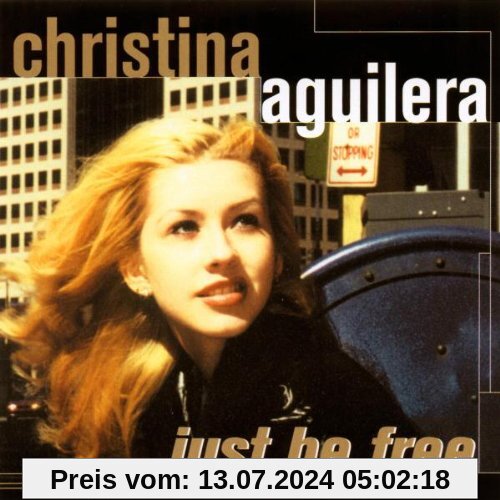 Just Be Free von Christina Aguilera