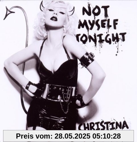 Not Myself Tonight Not Myself Tonight von Christina Aguilera