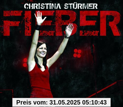 Fieber (ÖFB-Song 2008) von Christina Stürmer