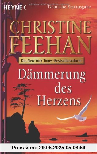 Dämmerung des Herzens: Drake-Schwestern 01 und 02 von Christine Feehan