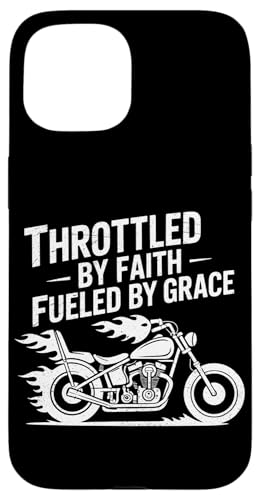 Christliche Biker Throttled By Faith Fueled By Grace Hülle für iPhone 15 Christliche Biker Throttled By Faith Fueled By Grace Hülle für iPhone 15 von Christliche Biker Glauben Motorradfahrer Hingabe