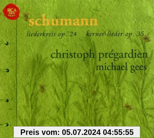 Liederkreis Op. 24 & Kerner-Lieder Op. 35 von Christoph Prégardien
