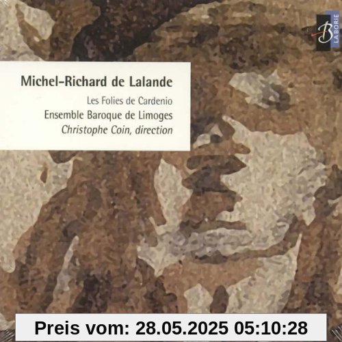 Delalande: Les Folies de Cardenio Delalande: Les Folies de Cardenio von Christophe Coin