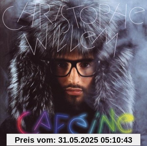 Cafeine von Christophe Willem