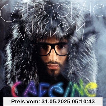 Caféine von Christophe Willem