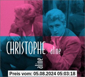 Aline [Digipack] von Christophe