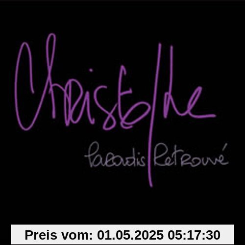 Paradis Retrouve (1-CD) von Christophe