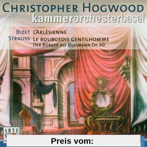Music for the Theatre Vol.1 (Bizet - L'Arlésienne · Strauss - Der Bürger als Edelmann, Op. 60) / kammerorchestrabasel · Hogwood von Christopher Hogwood