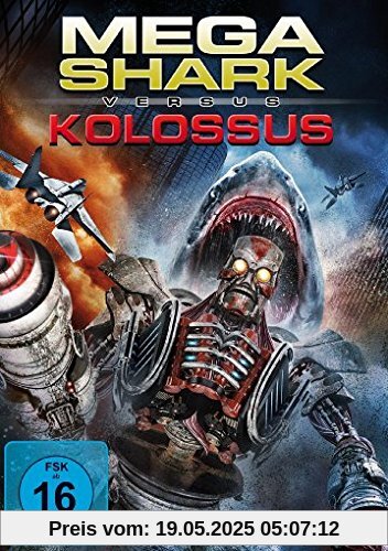 Mega Shark vs. Kolossus von Christopher Ray