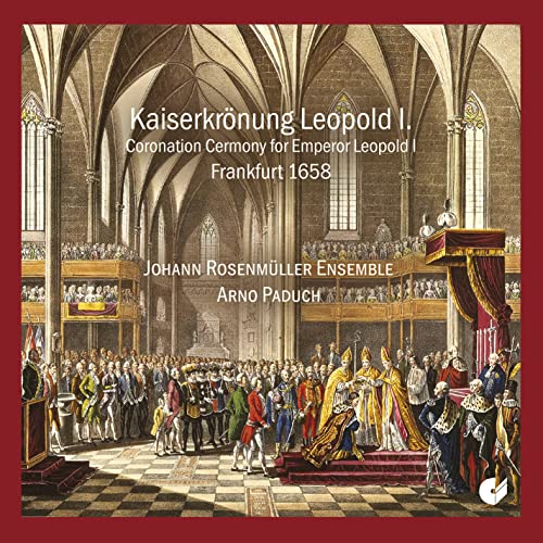 Die Kaiserkrönung von Leopold I. (1658) von Christopho (Note 1 Musikvertrieb)