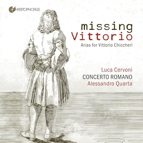 Missing Vittorio - Arias for Vittorio Chiccheri - Handel´s Roman Tenor von Christopho (Note 1 Musikvertrieb)