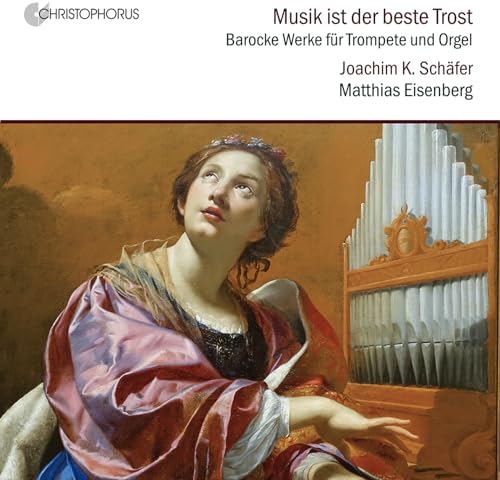Musik Ist der Beste Trost - Werke für Trompete & Org von Christopho (Note 1 Musikvertrieb)