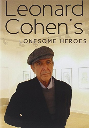 Leonard Cohen's Lonesome Heroes von Chrome Dreams