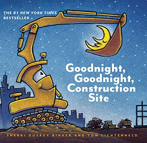 Goodnight, Goodnight Construction Site: (Board Book for Toddlers, Children’s Board Book): 1 von Chronicle Books