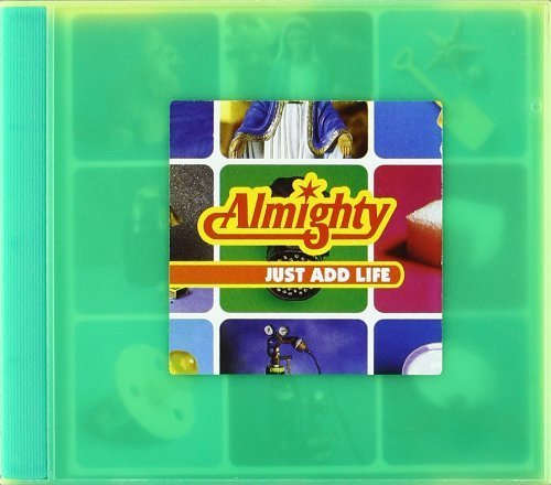 Just Add Life by Almighty, The (1996) Audio CD von Chrysalis